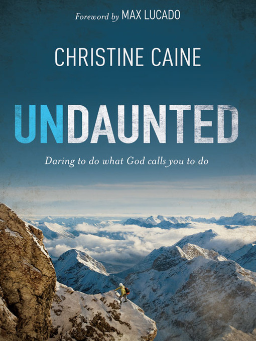 Title details for Undaunted by Christine Caine - Available